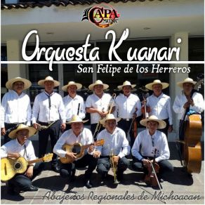 Download track La Chiflada Orquesta K'uanari San Felipe De Los Herreros