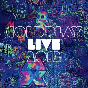 Download track God Put A Smile Upon Your Face (Live) Coldplay