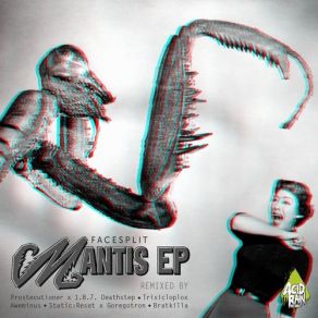 Download track The Mantis Facesplit