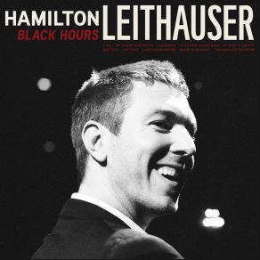 Download track The Silent Orchestra Hamilton Leithauser