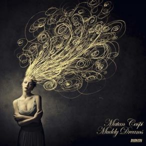 Download track Muddy Dreams (Original Mix) Matan Caspi