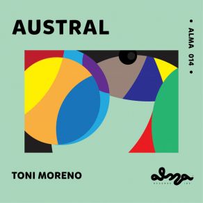 Download track Austral (Original Mix) Toni Moreno