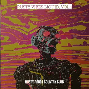 Download track Cerulean Shift Rusty Robot Country Club