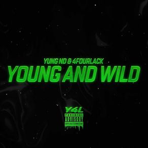 Download track Right Now Yung ND4fourlack