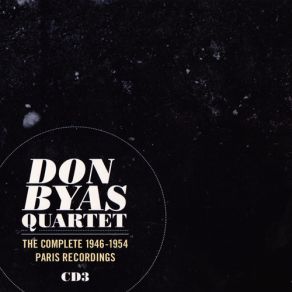 Download track Blues For Don Carlos Don Byas Quartet