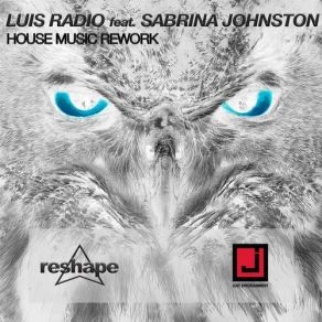 Download track House Music (Scalambrin, Sgarro Bass Mix) Sabrina Johnston, Luis Radio