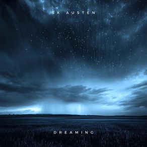 Download track Dreaming SK Austen