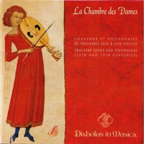 Download track 05. Devers Chastelvilain Ensemble Diabolus In Musica