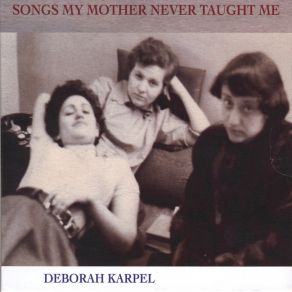 Download track Broyt Deborah Karpel