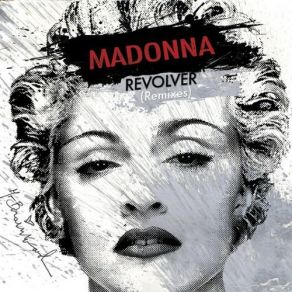 Download track Revolver (One Love Club Remix) MadonnaDavid Guetta