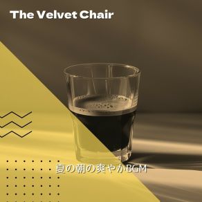 Download track Early Dawn Stroll The Velvet Chair