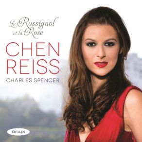 Download track A Nightingale Sings To The Rose, Op. 2, No. 2 Charles Spencer, Chen Reiss