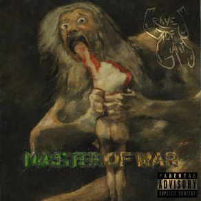 Download track Master Of War Graves Of Giants