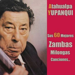 Download track Camino En Los Valles Atahualpa Yupanqui