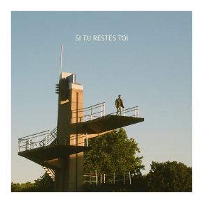 Download track Si Tu Restes Toi' Olivier Couture