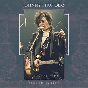 Download track Little Bit Of Whore (Live Geneva) Johnny Thunders