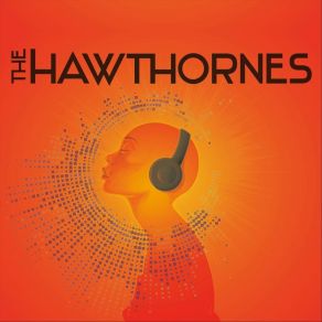 Download track Do Betta The Hawthornes