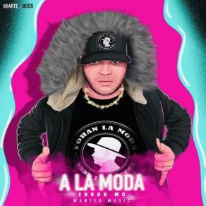 Download track A La Moda Zurdo Mc