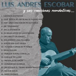 Download track Aunque No Quieras Luis Andrés Escobar