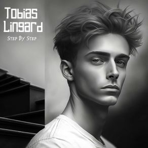 Download track Step By Step Tobias Lingard