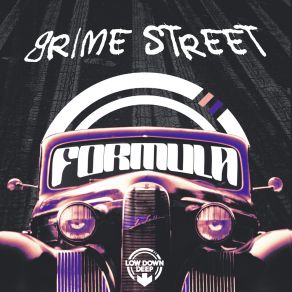 Download track Grime Street Formula