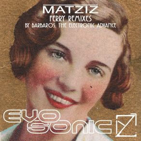 Download track Ferry (The Electronic Advance Remix) Matziz