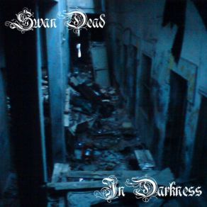 Download track Dark Sun (Akustic)  Swan Dead