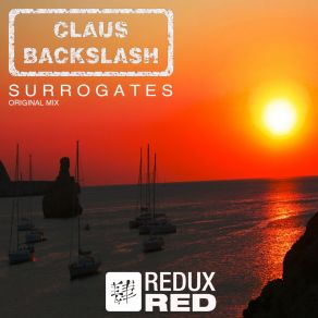 Download track Surrogates (Original Mix) Claus Backslash