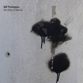 Download track Stillness Bill Thompson