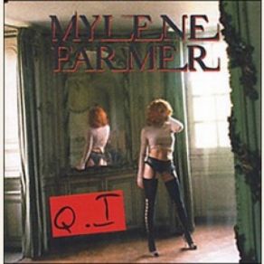 Download track Q. I (Instrumental) Mylène Farmer