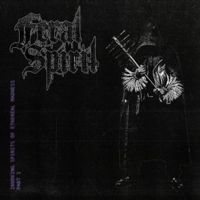 Download track Order Of The Black Cloaks Feral Spirit