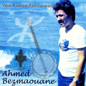 Download track Atbir Ikan Adrar Ahmed Bezmaouane