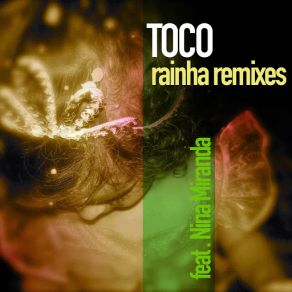 Download track Rainha (Unikorp Remix) [Nina Miranda] TocoNina Miranda