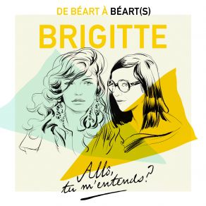 Download track Allô … Tu M’entends - Brigitte