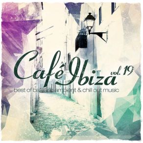 Download track Café Ibiza Vol. 19, Pt. 2 (Continuous DJ Mix) Jonas Lores