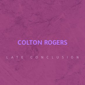 Download track Light River Colton Rogers