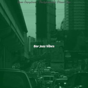 Download track Thrilling Ambience For After Work Drinks Bar Jazz Vibes