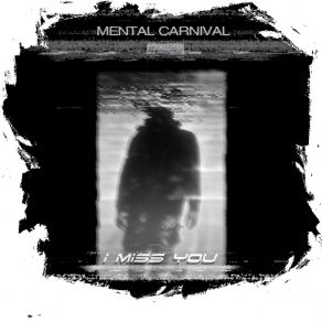 Download track Gedanken In Der Endlosschleife Mental Carnival