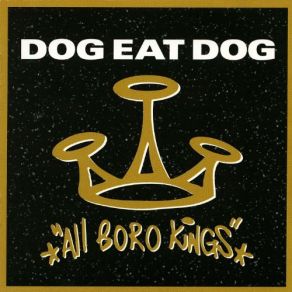 Download track If These Are Good Times Dog Eat Dog