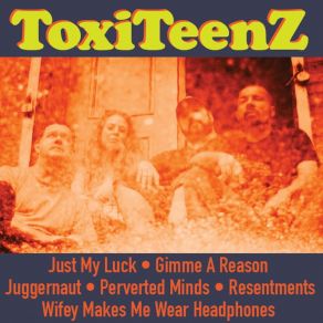 Download track Gimme A Reason Toxiteenz