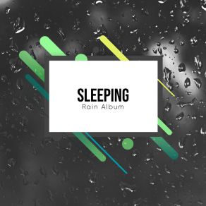 Download track Rhythmic Rain (Suitable For Sleep) Nature Noise