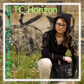 Download track Walk With Me (Summer Breeze) (Radio Edit) TC HorizonSummer Breeze