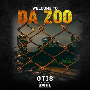 Download track Welcome To Da Zoo (Instrumental) OtisΟΡΓΑΝΙΚΟ