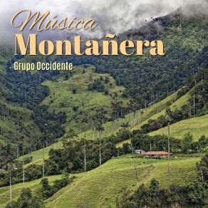 Download track Metale Candela Al Monte Grupo Occidente