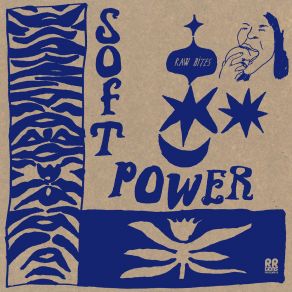 Download track Raw Bites Soft Power