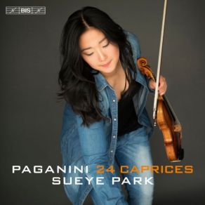 Download track Caprices For Solo Violin, Op. 1, MS 25 No. 20 In D Major Sueye Park