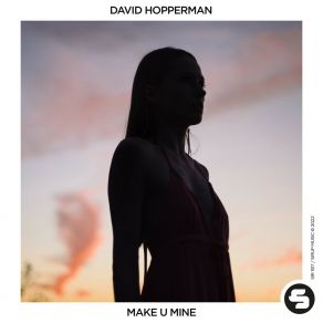 Download track Make U Mine David Hopperman