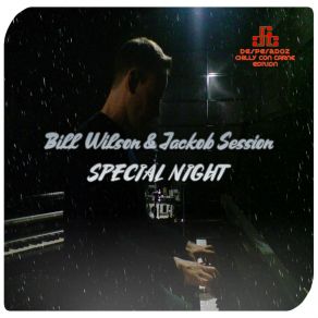 Download track Special Night Bill Wilson