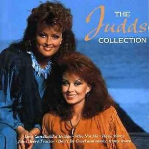 Download track Let Me Tell You About Love The Judds