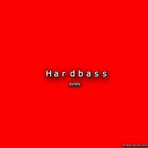 Download track Hardbass 2 Qyopy